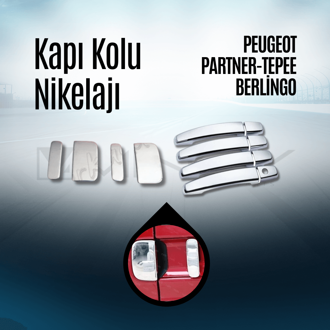 Kapı Kolu Nikelajı Peugeot Partner Tepee Berlingo